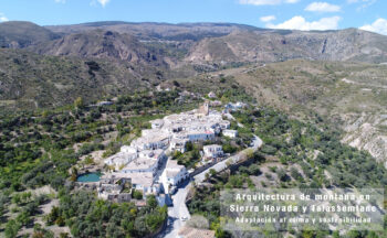 Fotografía ilustrativa de la actividad Arquitectura de montaña en Sierra Nevada y Talassemtane (Marruecos): adaptación al clima y sostenibilidad.